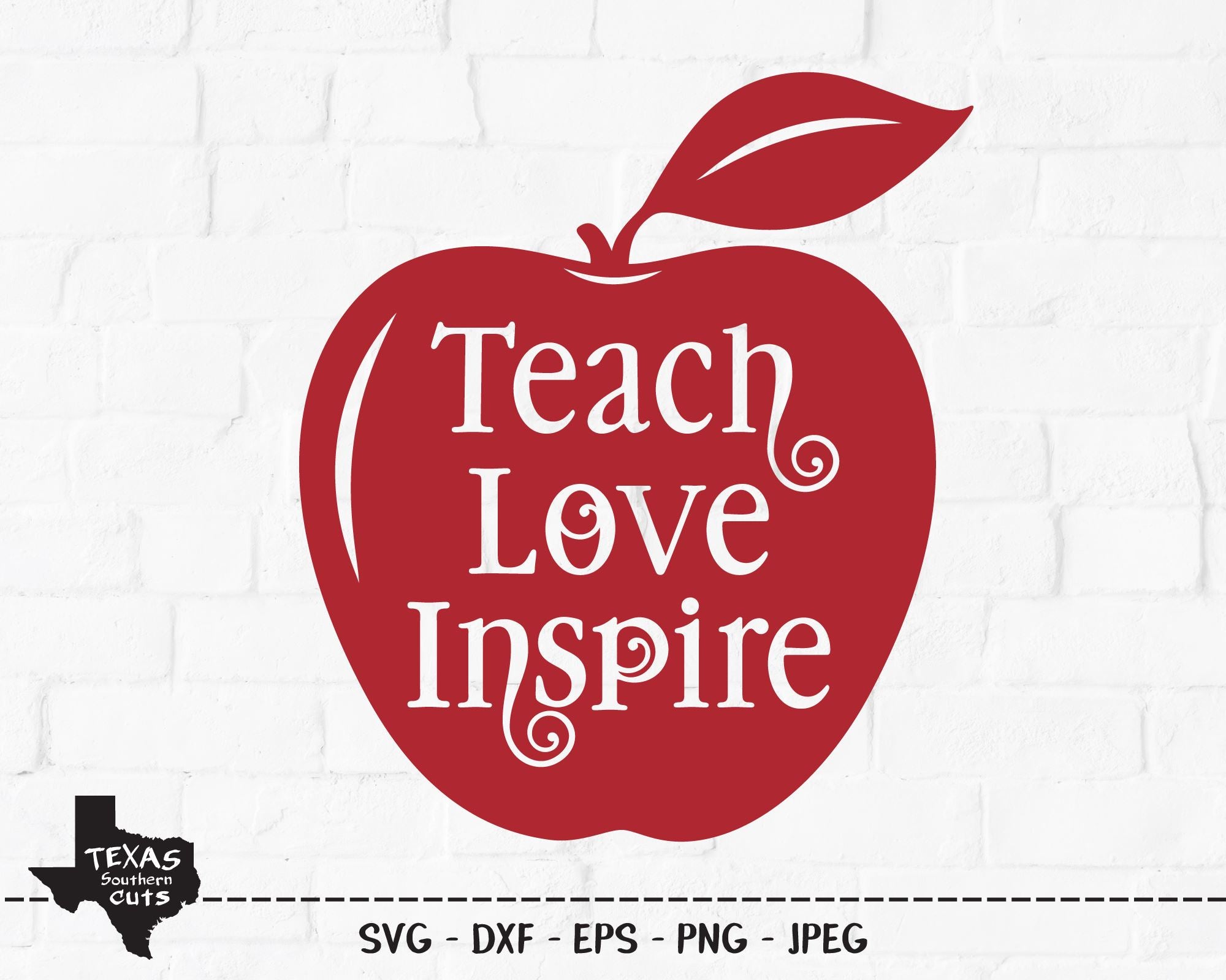 Download Teach Love Inspire School Svg So Fontsy