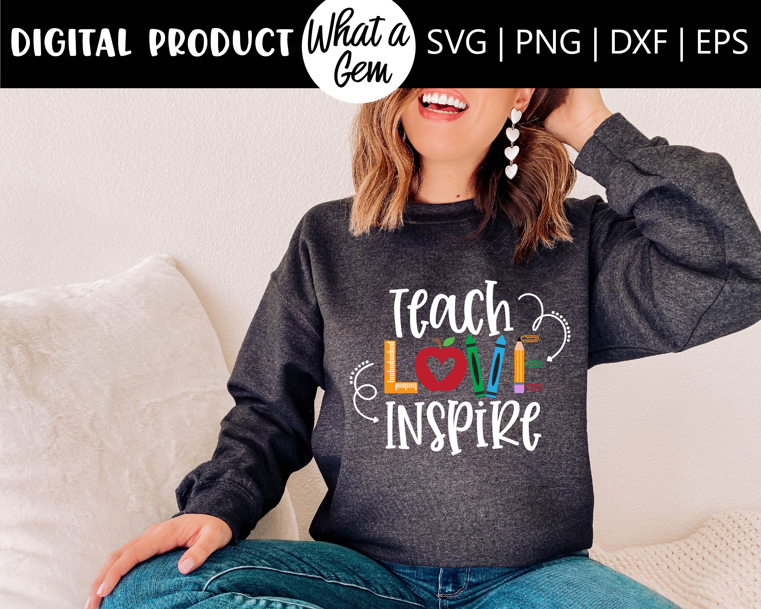 Download Teach Love Inspire Svg Teacher Svg Teacher Shirt Svg Teacher Gif So Fontsy
