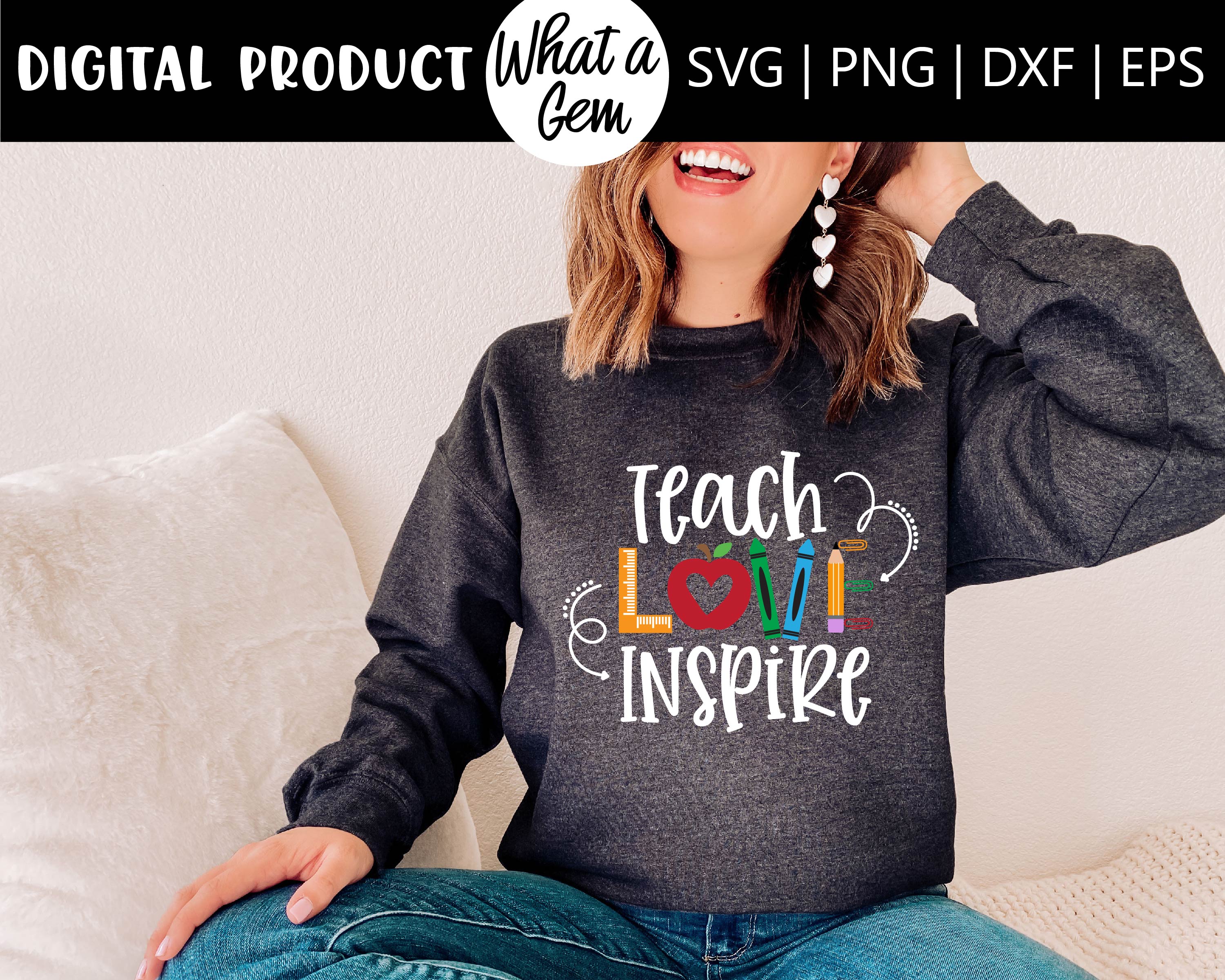 Free Free 58 Teacher Appreciation Teach Love Inspire Svg SVG PNG EPS DXF File