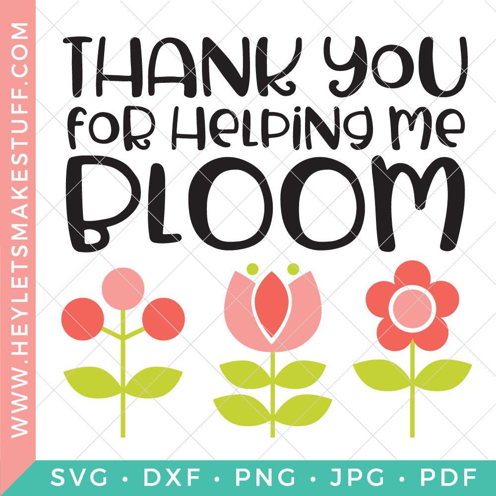 Download Teacher Gift Idea Thank You For Helping Me Bloom Clipboard So Fontsy