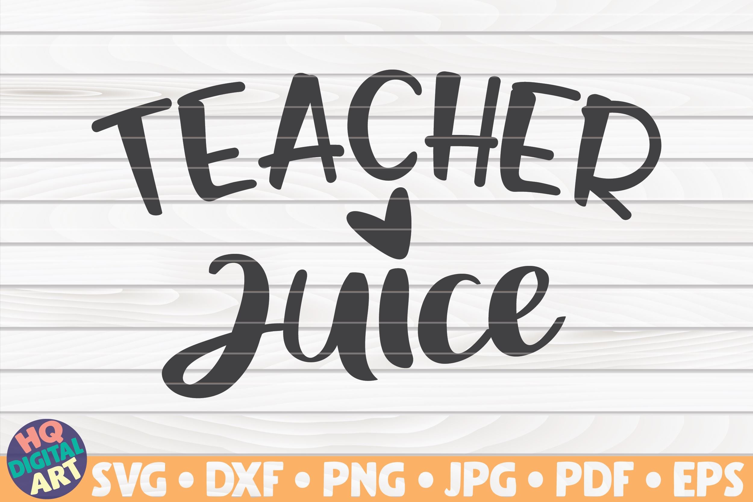 Download Teacher Juice Svg Teacher Design So Fontsy