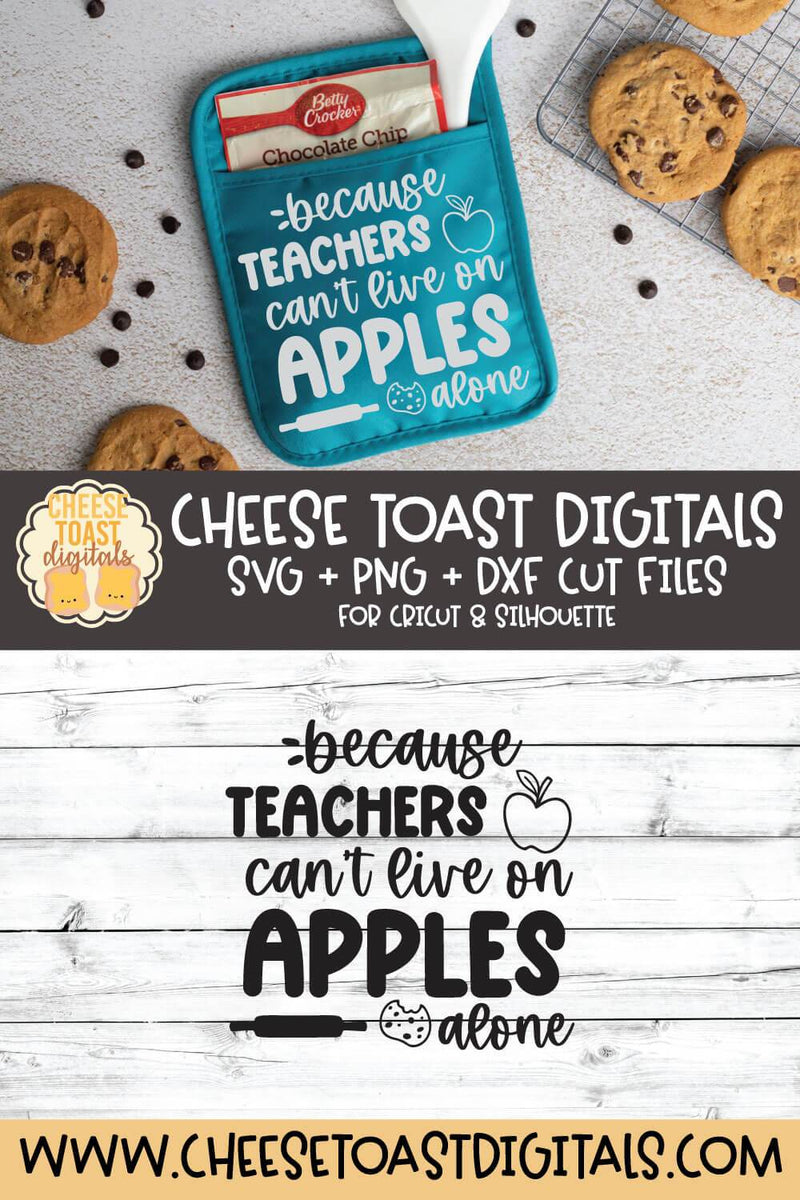 Download Teacher Pot Holder SVG | Because Teachers Cant Live on Apples Alone - So Fontsy