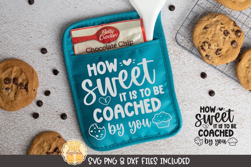 Download Teacher Pot Holder SVG | How Sweet It Is To Be Coached By You - So Fontsy