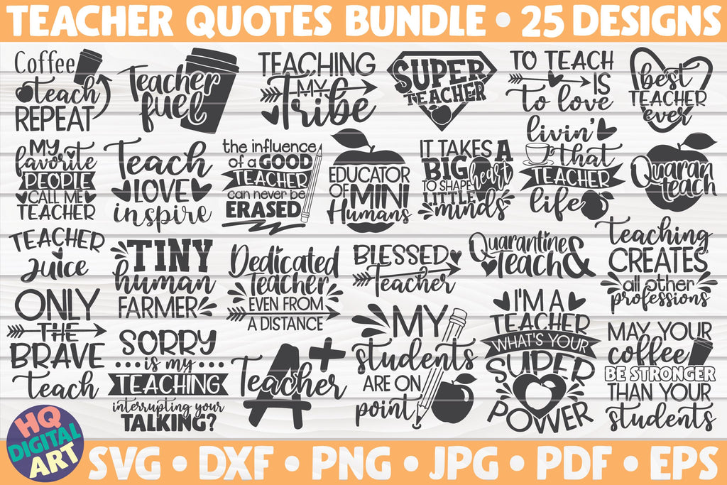 Download Teacher quotes SVG Bundle | 25 designs - So Fontsy