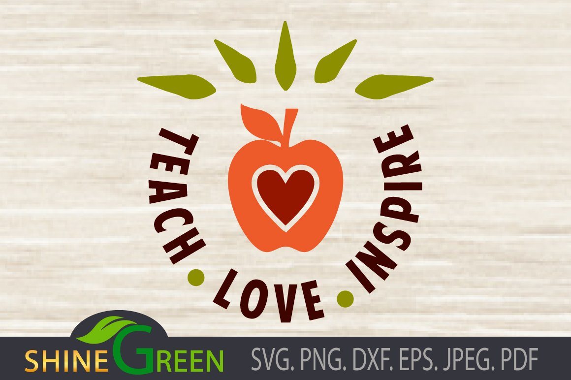 Download Teacher Svg Back To School Apple Teach Love Inspire So Fontsy