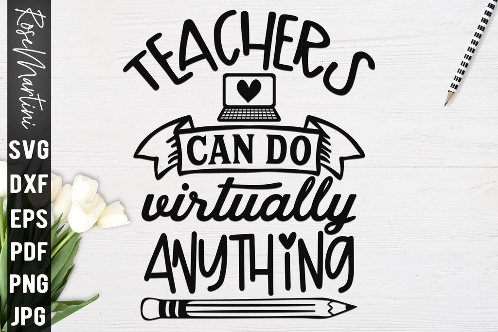 Download Teachers Can Do Virtually Anything SVG file for cutting ...