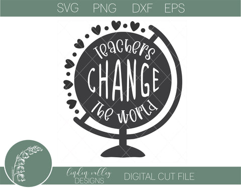 Free Free Teachers Change The World Svg 94 SVG PNG EPS DXF File