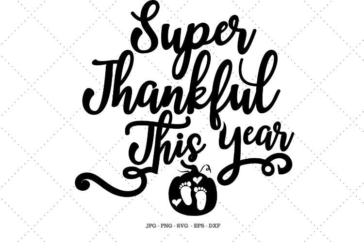 Thanksgiving Shirt Svg, Gift for Pregnant, Expecting A Baby, Thankful