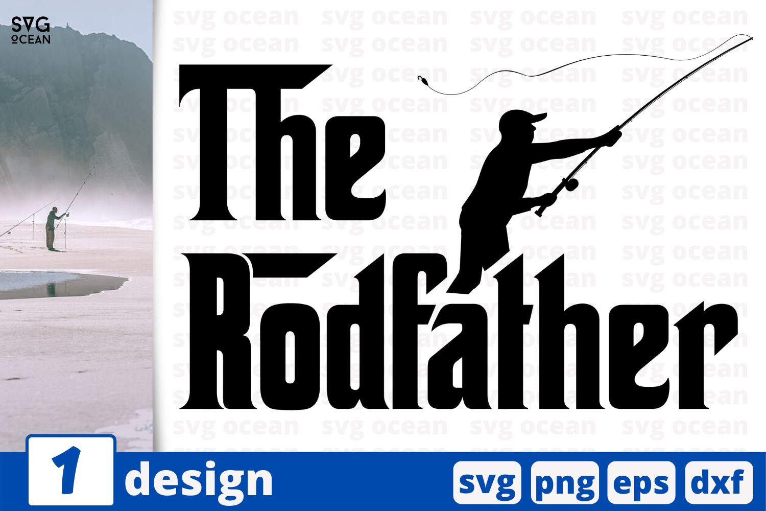 Free Free 316 The Rod Father Svg SVG PNG EPS DXF File