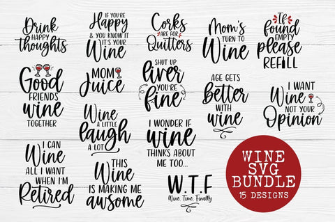 Download The Wine Svg Bundle Wine Quote Bundle So Fontsy