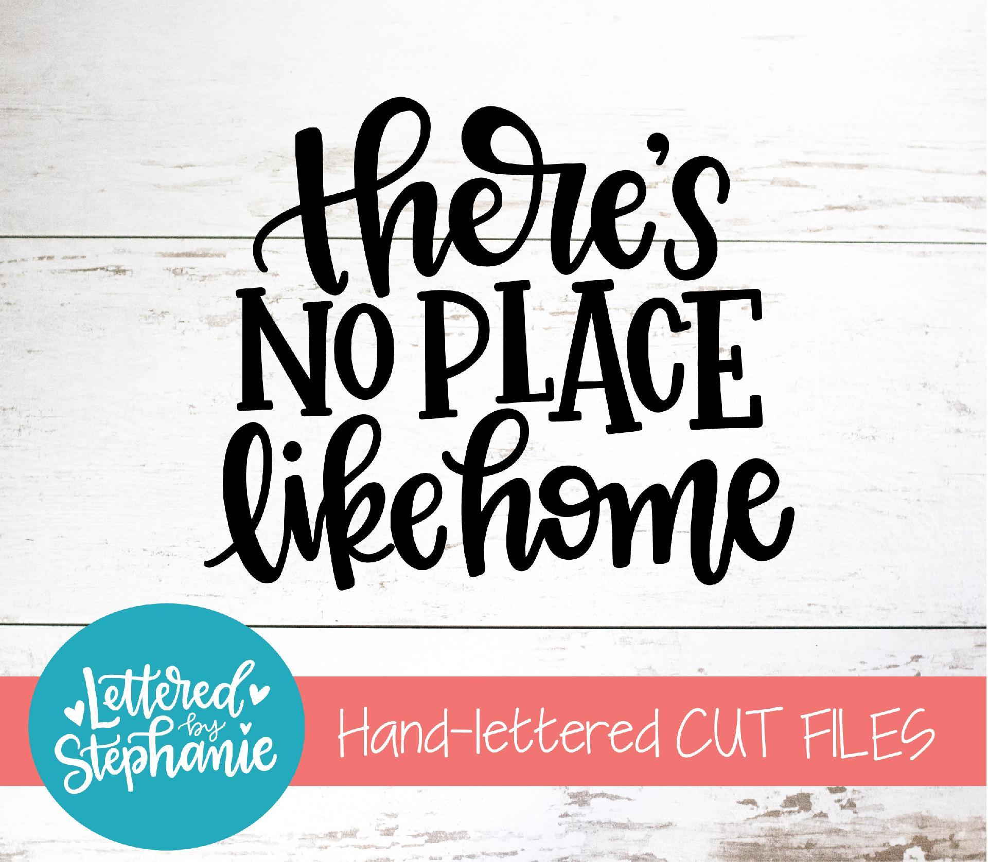 Free Free No Place Like Home Svg 431 SVG PNG EPS DXF File