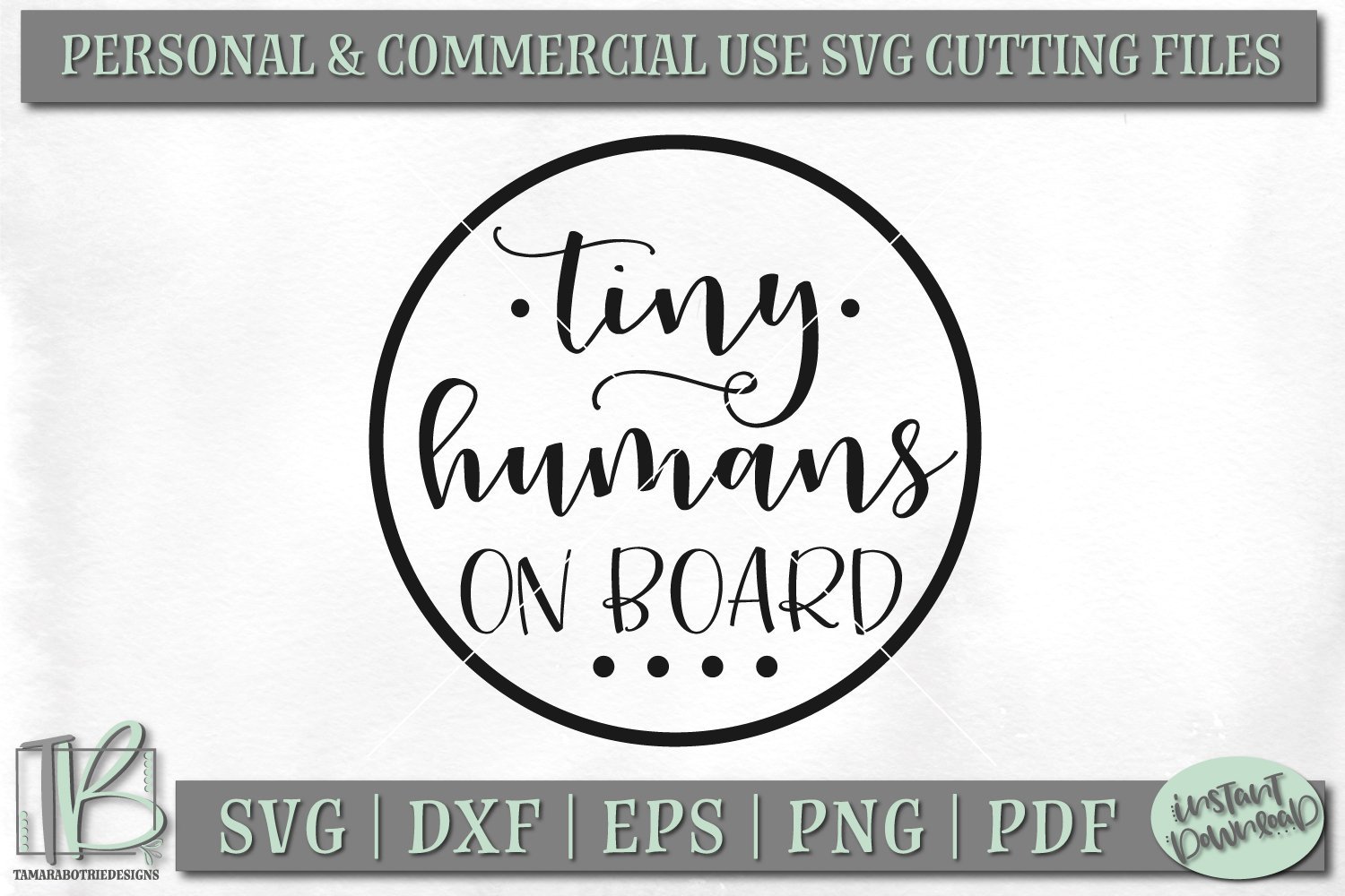 Tiny Humans On Board Svg Car Decal Baby On Board Svg So Fontsy