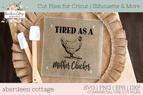 Free Free 210 Mother Clucker Svg SVG PNG EPS DXF File