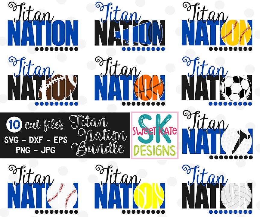 Download Titan Nation Bundle 10 Svg Cut Files So Fontsy