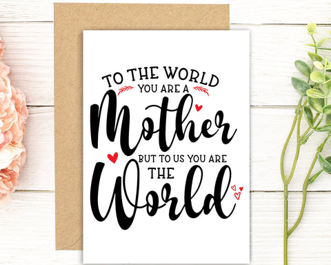 Download To The World You Are Mother Svg Mother Day Svg Mom Svg Sayings Mom Quotes Svg So Fontsy