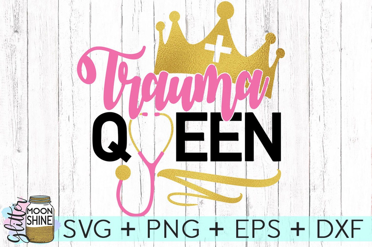 Free Free Trauma Queen Svg 357 SVG PNG EPS DXF File