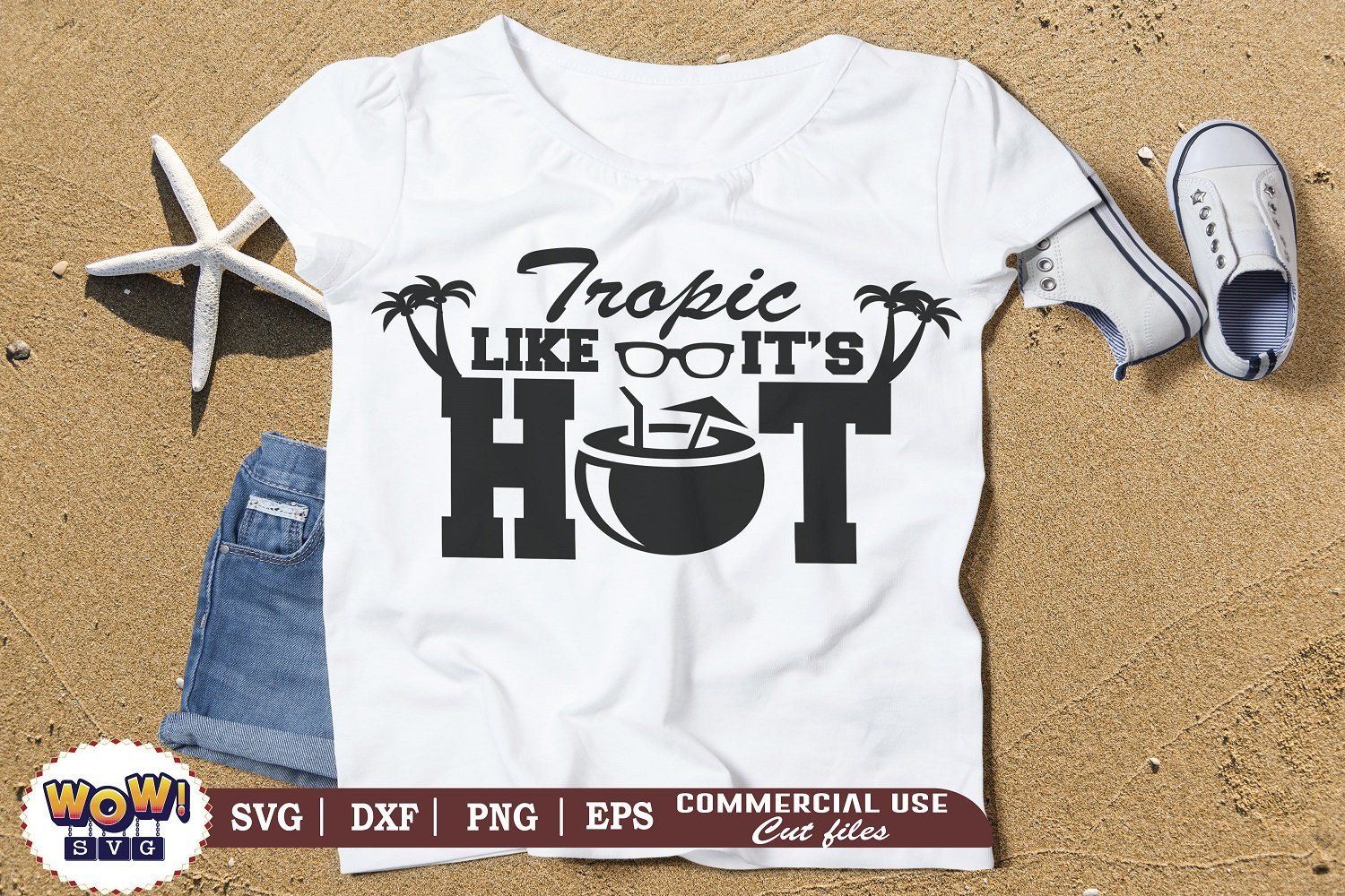 Download Tropic Like Its Hot Svg Summer Svg Beach Svg Png Dxf So Fontsy