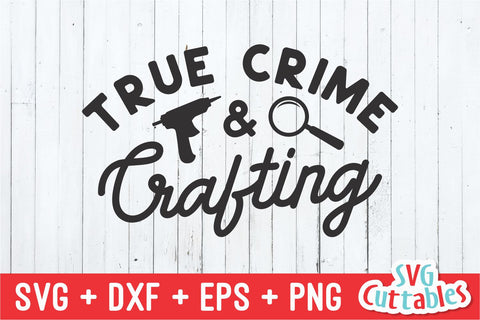 Download True Crime And Crafting Svg True Crime Cut File Murder Svg Dxf Eps Png Silhouette Cricut Digital File So Fontsy