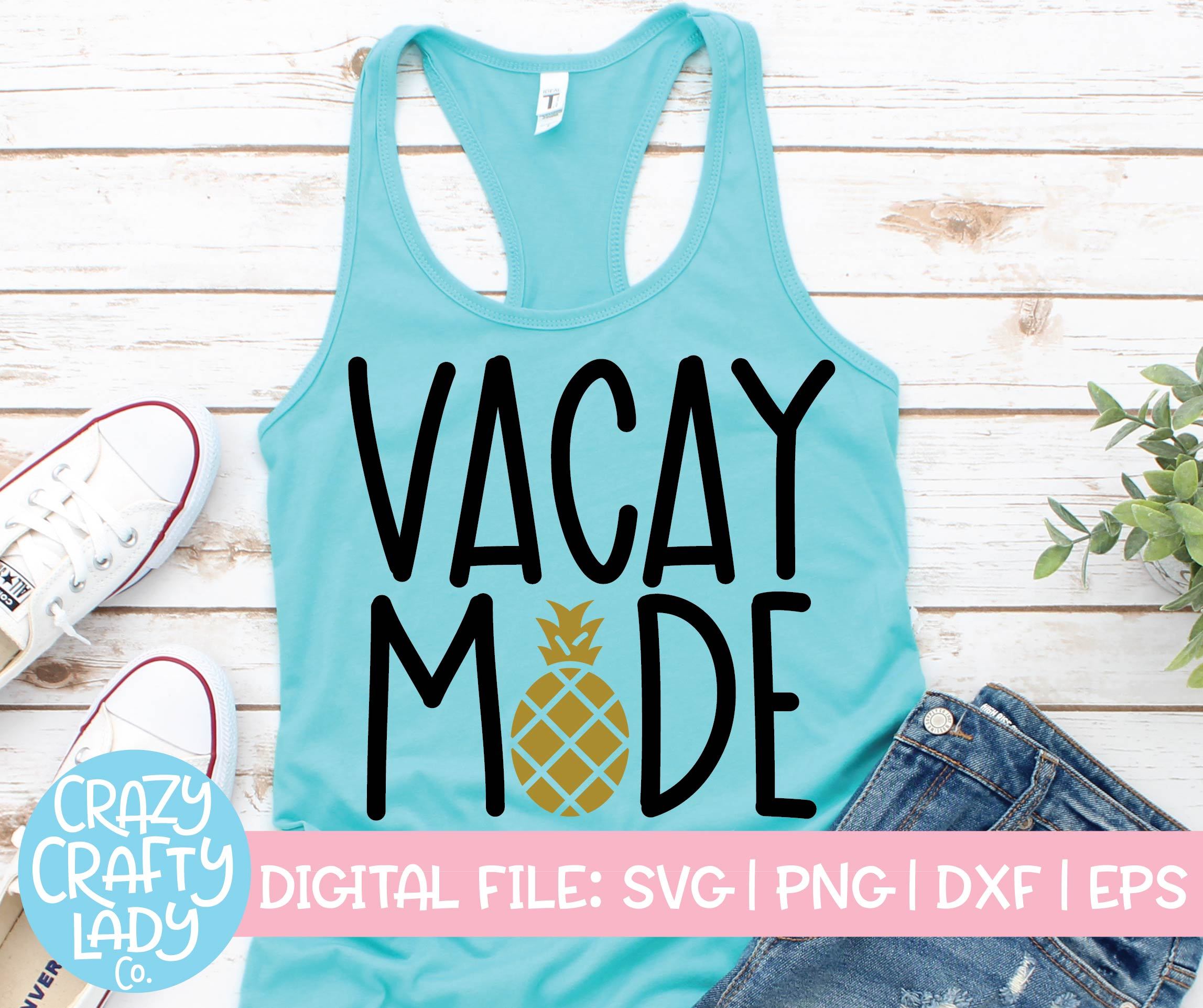 Download Vacay Mode Summer Svg Cut File So Fontsy