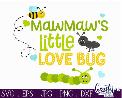 Free Free 80 Grandma&#039;s Love Bugs Svg SVG PNG EPS DXF File