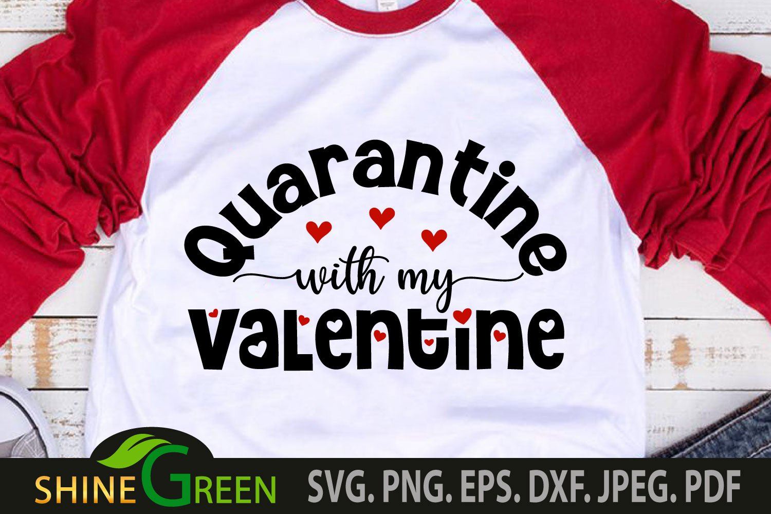 Download Valentines Svg Quarantine With My Valentine Quote Svg Cut File So Fontsy