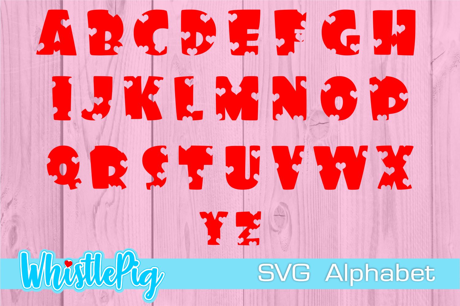 Download Valentines Svg Valentines Font Valentines Svg Font Valentines Heart Svg Alphabet Valentines Alphabet Svg Valentines Letters Svg Valentines So Fontsy