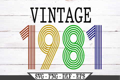Download Vintage 1981 Svg Vector Cut File So Fontsy