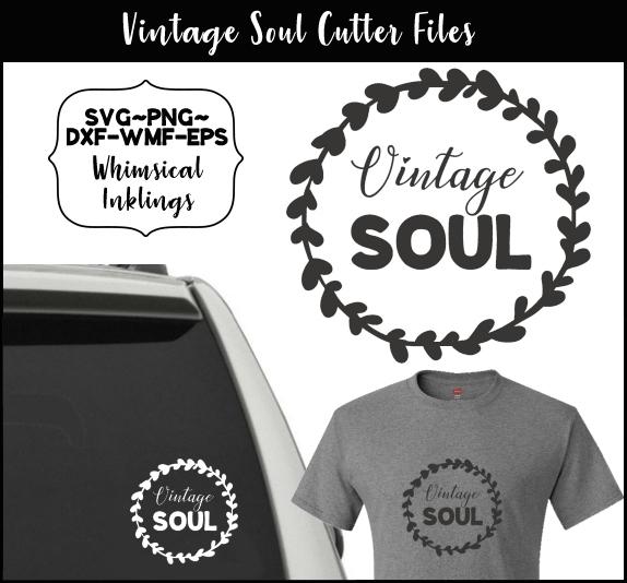 Download Vintage Soul Svg Cut File So Fontsy