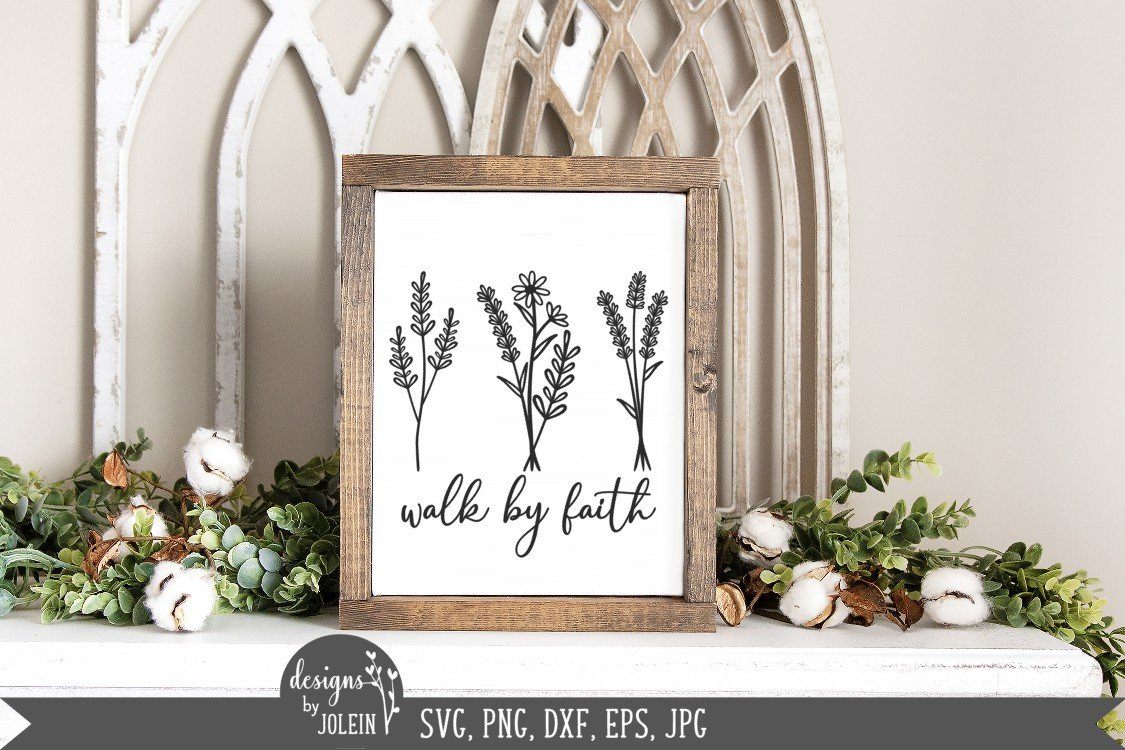 Download Walk By Faith Wildflowers Svg So Fontsy