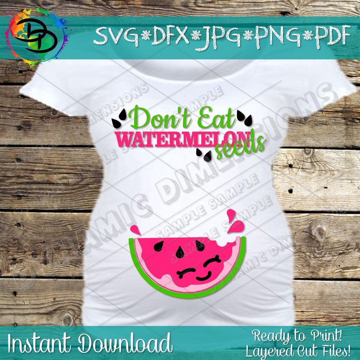 Download Watermelon Svg Don T Eat Watermelon Seeds Watermelon Pregnancy Shirt Pregnancy Svg Commercial Use Svg Clip Art Cricut Svg Silhouette So Fontsy