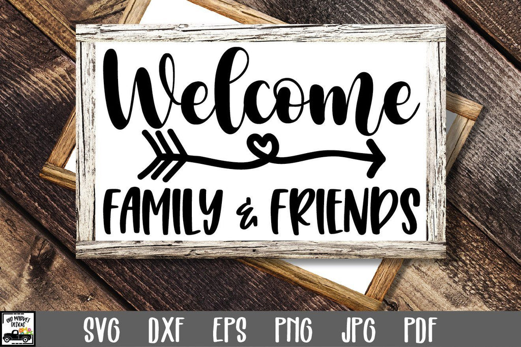 Free Free 133 Welcome Friends Svg SVG PNG EPS DXF File