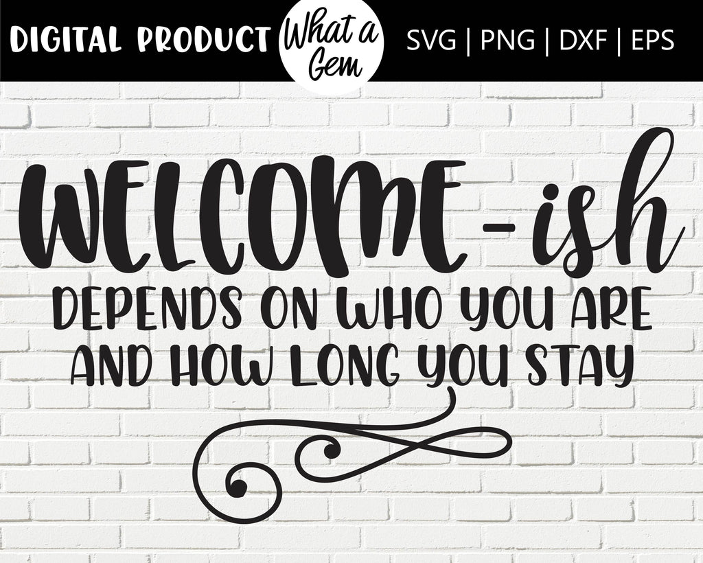 Download Welcome -ish Door Hanger SVG | Farmhouse Welcome Sign | Front Door Decor | Funny Door hanger ...