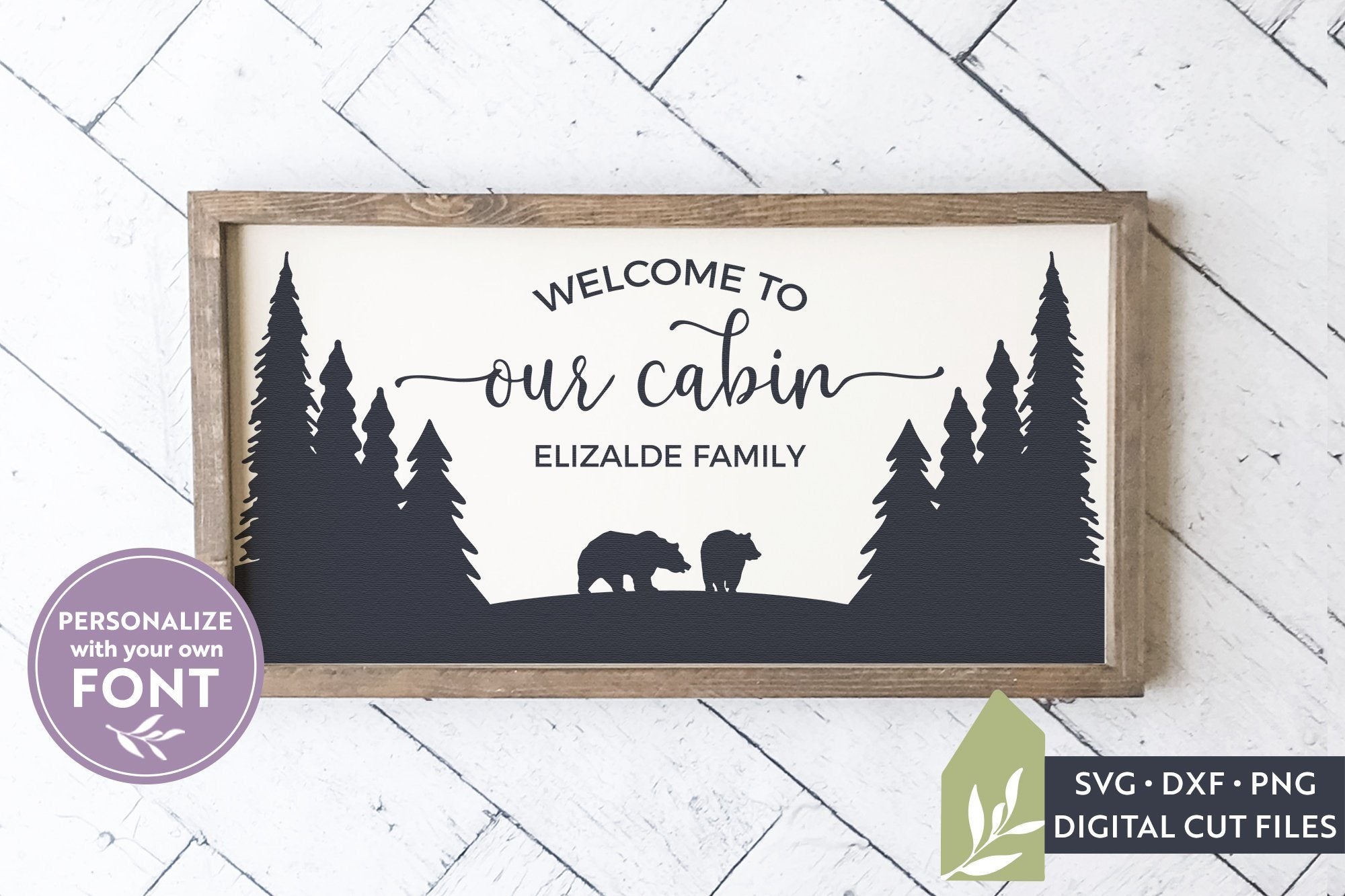 Download Welcome To Our Cabin Svg Bear Svg Family Name Svg So Fontsy