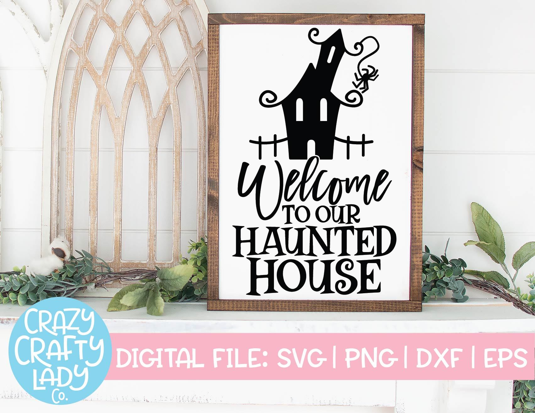Download Welcome To Our Haunted House Halloween Svg Cut File So Fontsy