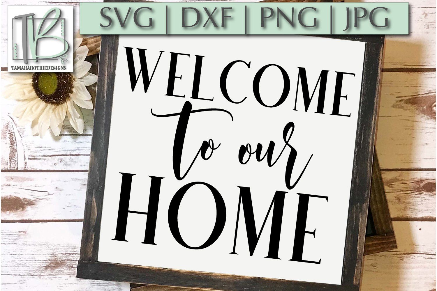 Free Free 173 Welcome To Our Home Sign Svg SVG PNG EPS DXF File
