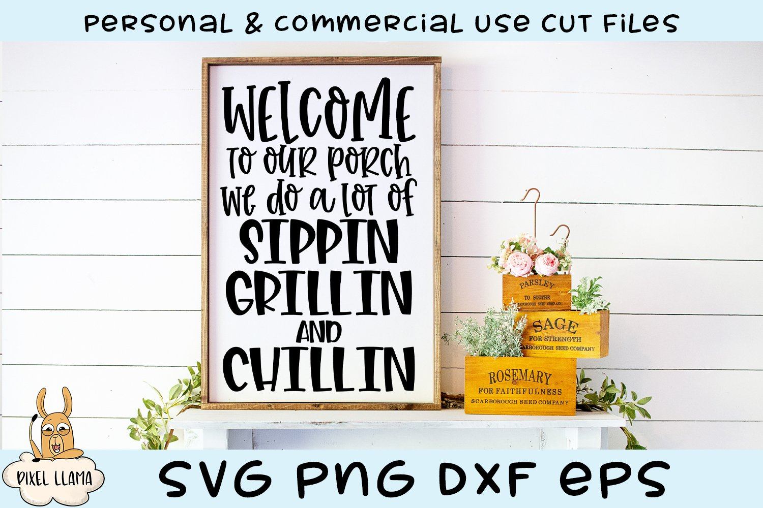 Download Welcome To Our Porch We Do A Lot Of Sippin Grillin And Chillin Svg Cut File So Fontsy