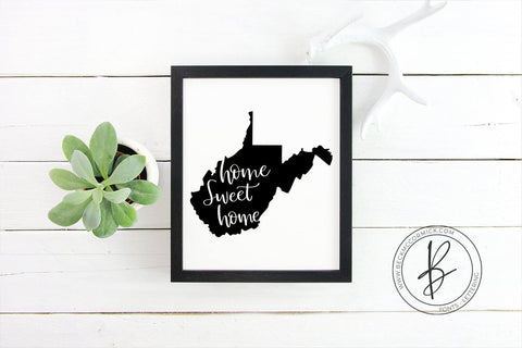 West Virginia Home Sweet Home Svg So Fontsy