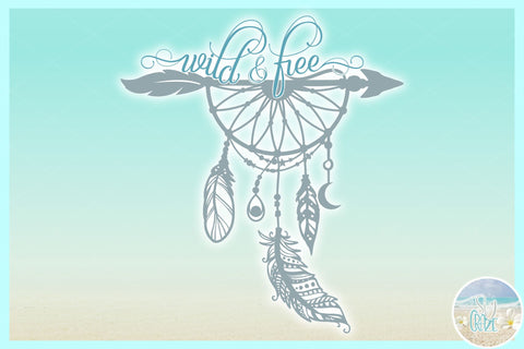 Download Wild And Free Quote Boho Dream Catcher Arrow And Feathers Svg So Fontsy