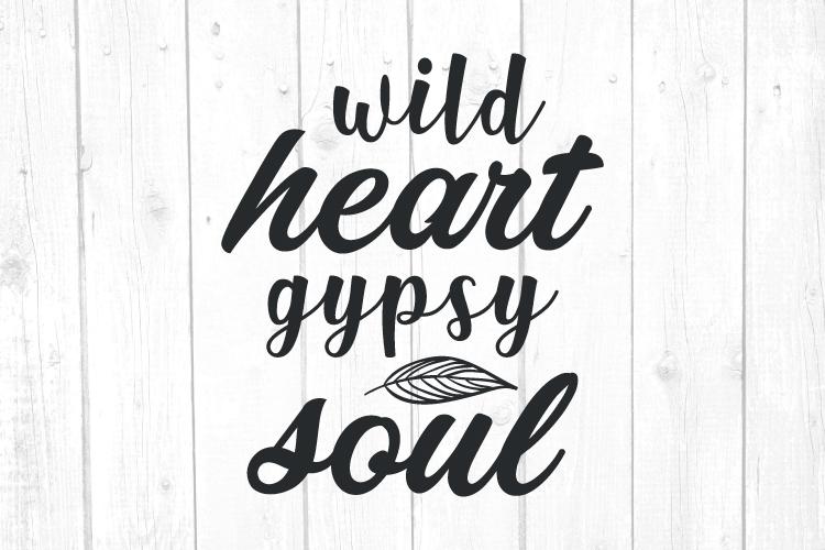 Download Wild Heart Gypsy Soul Svg Camper Svg Camping Svg Printable File Cut File Cricut Silhouette So Fontsy