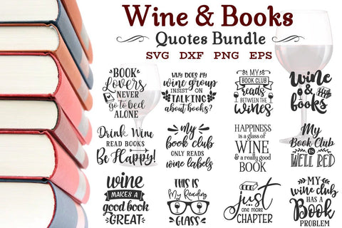 Download Wine Svg Bundle Books And Wine Svg Book Club Svg So Fontsy
