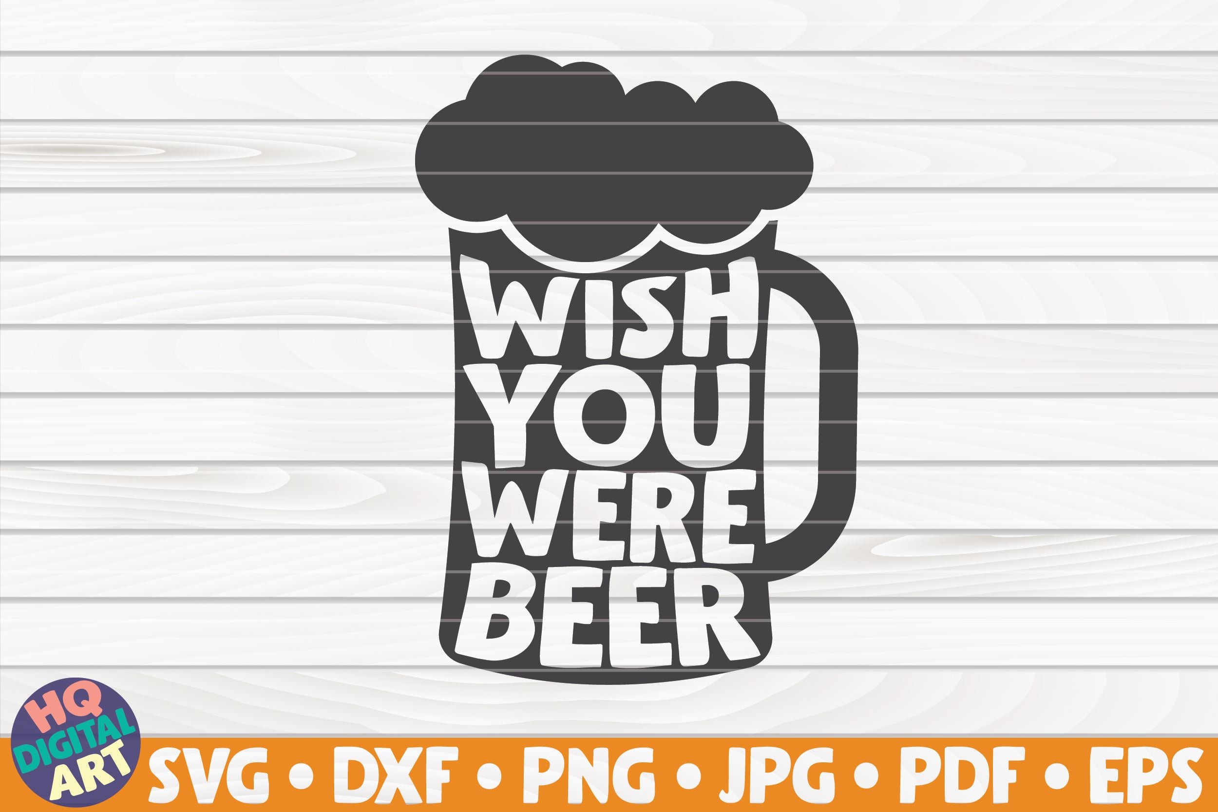 Download Wish You Were Beer Svg Beer Quote So Fontsy