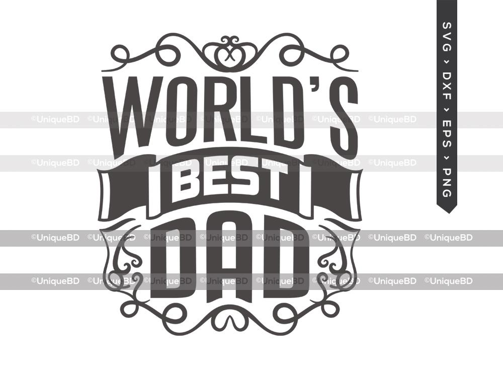 Free Free 176 Fathers Day Svg Files Worlds Dopest Dad Svg SVG PNG EPS DXF File