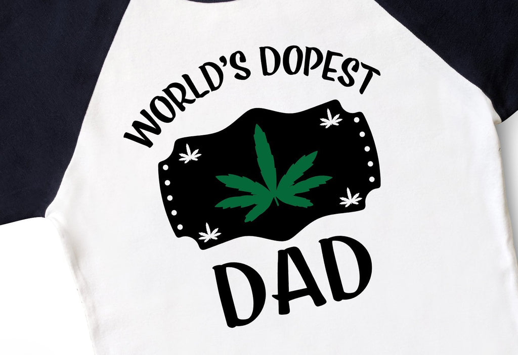 Download World's Dopest Dad Marijuana Adult Shirt SVG Design | So ...