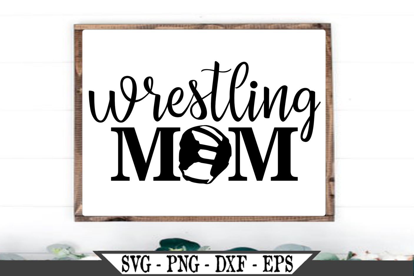 Download Wrestling Mom Svg Vector Cut File So Fontsy
