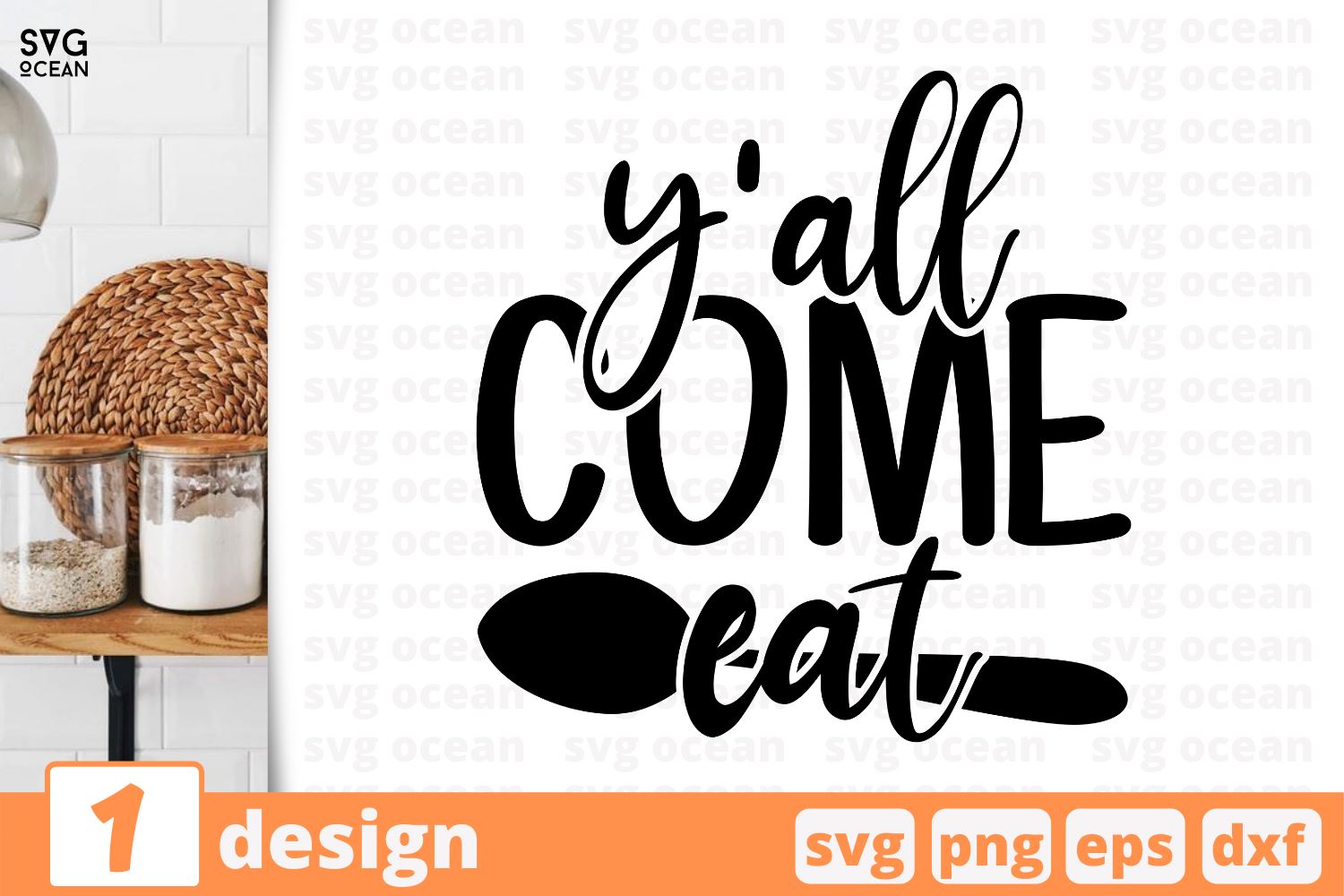 Download Y All Come Eat Kitchen Quote Cricut Svg So Fontsy