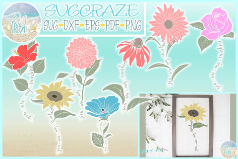 Download You Are My Sunshine Flower With Quote Bundle Svg Files For Cricut Silh So Fontsy