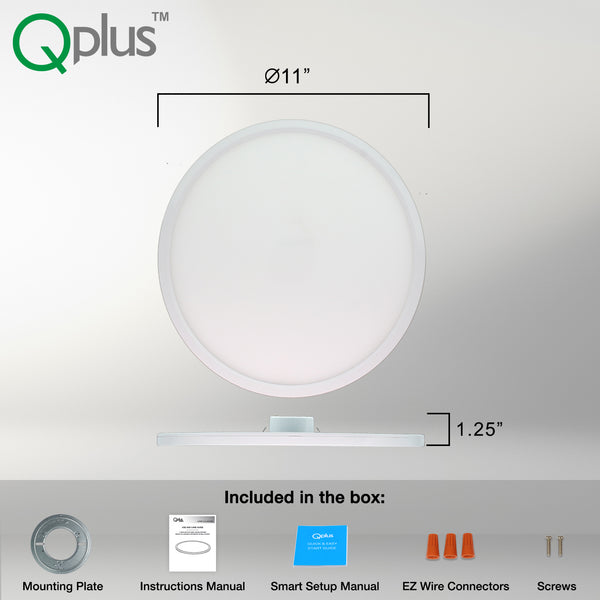 QPlus 11Inch Smart Flat Flush Mount (WiFi - No Hub) - Dimmable, 16 Million Colors & Tunable White 2700K to 6500K In the box