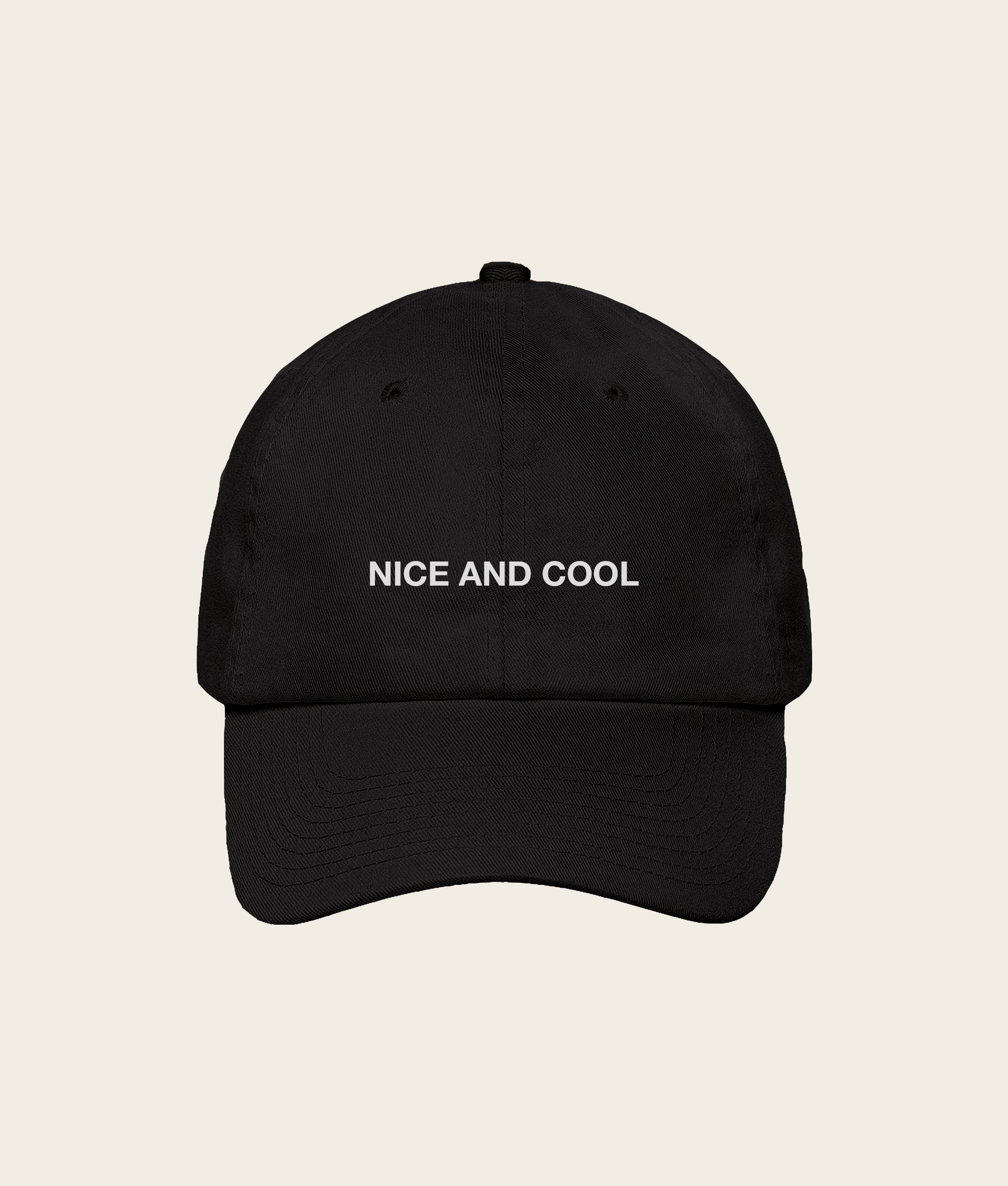 be cool be nice cap