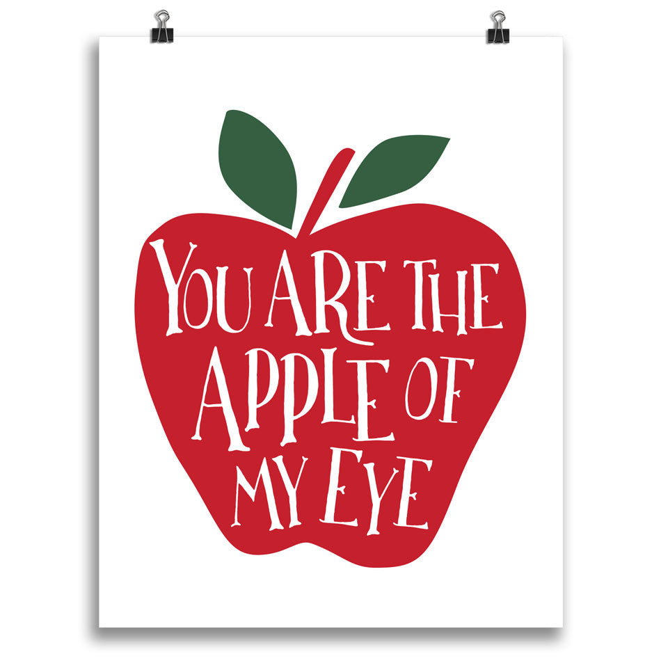 You Are the Apple of My Eye Print  Red Anne Garrison Studio