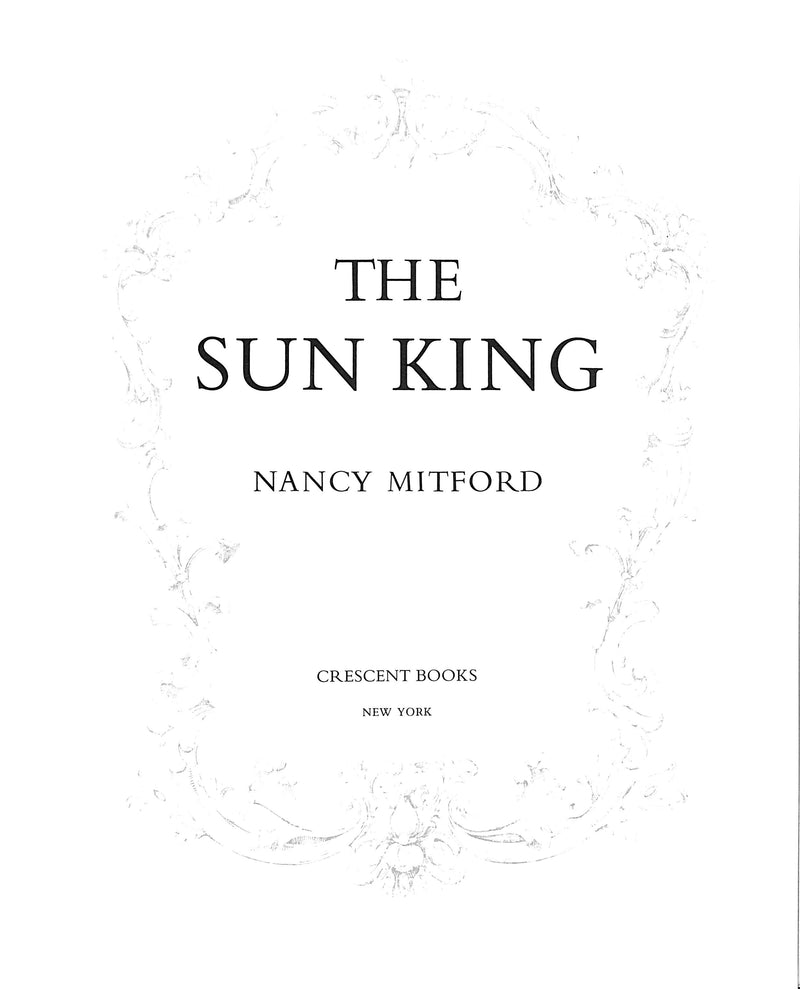 The Sun King 1966 Mitford Nancy